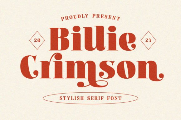 Billie Crimson: A Timeless Serif Font for Elegant Branding