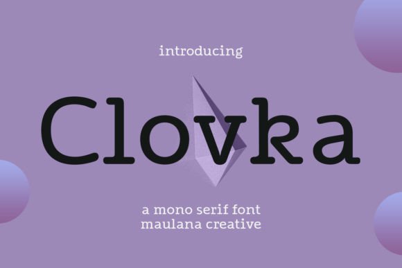 Clovka: A Mono-Serif Typeface for Modern Web Design