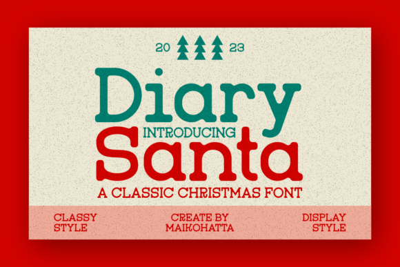 Diary Santa Font: A Warm Serif for Holiday Branding