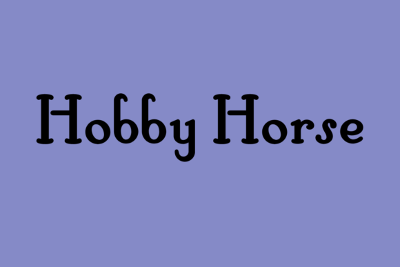 Hobby Horse Typeface for Small Business Branding