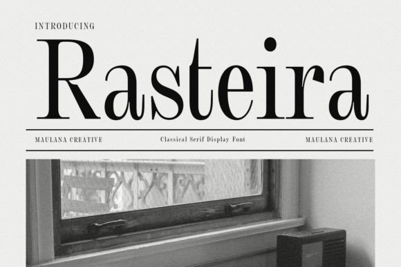 Rasteira: A Serif Font for Digital Elegance