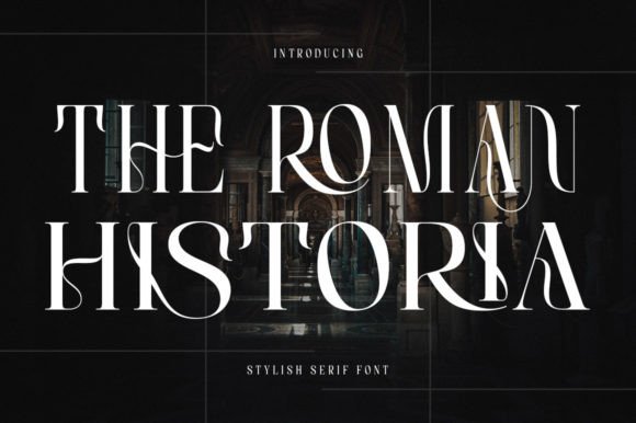 The Roman Historia: A Premium Serif Font for Crafters