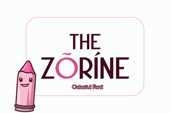 The Zorine Typeface: A Playful Serif for Digital Design